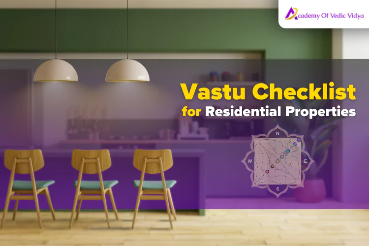 Vaastu-Checklist-For-Residential-Properties
