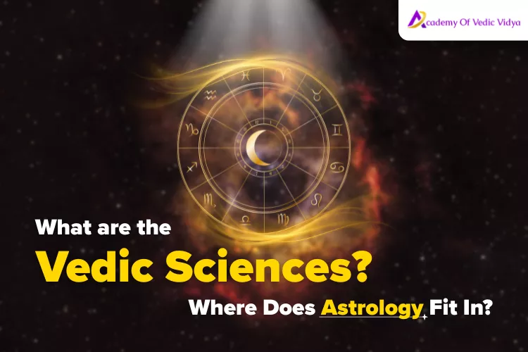 what-are-vedic-sciences-astrology